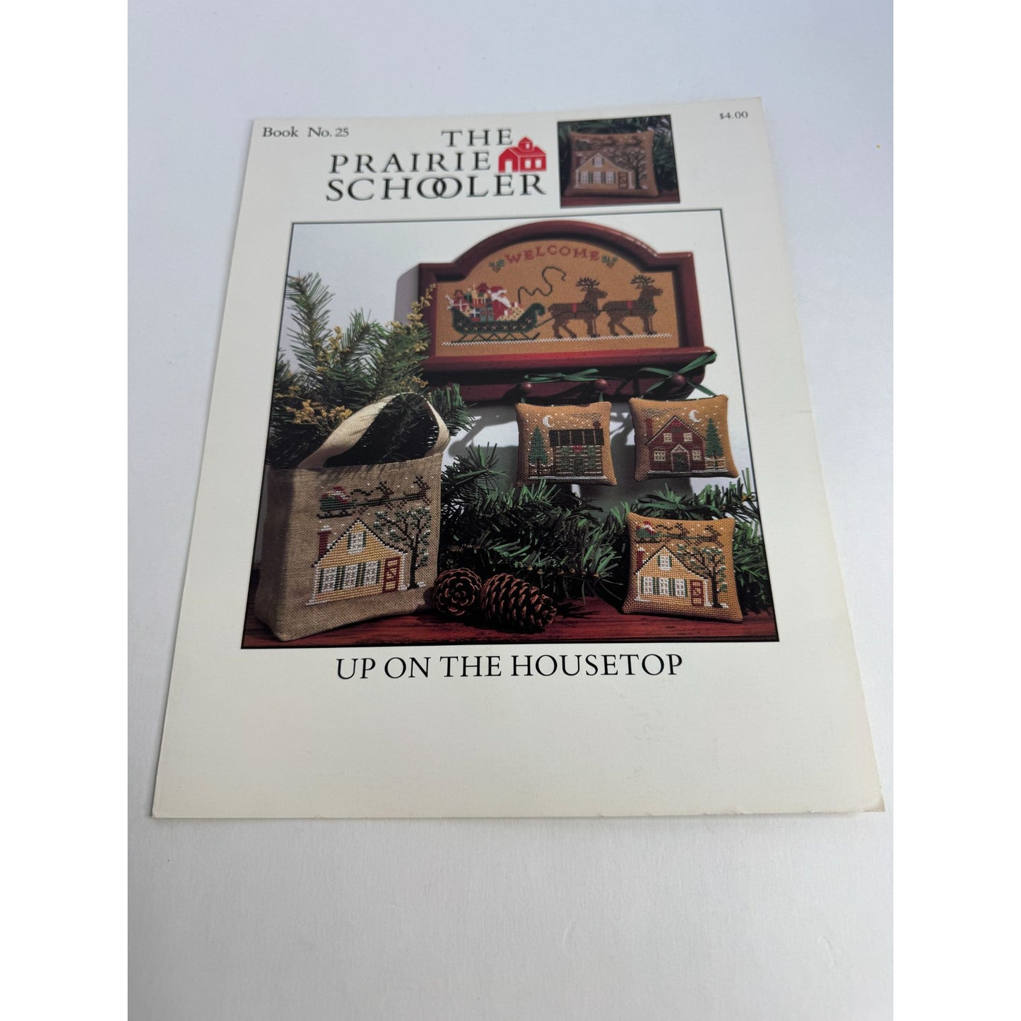 The Prairie Schooler Up On The Housetop Cross Stitch Pattern Book  25 Christmas