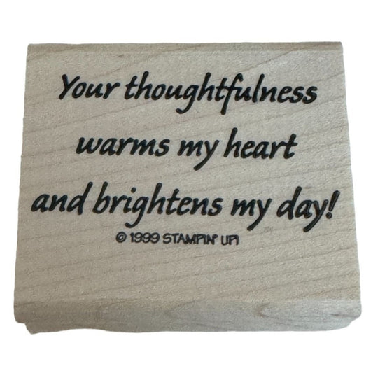 Stampin Up Rubber Stamp Thoughtfulness Warms My Heart Thank You Card Making Word