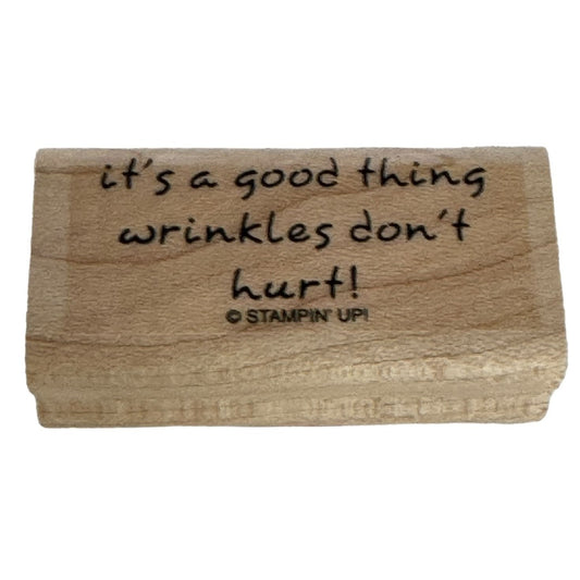 Stampin Up Rubber Stamp Wrinkles Do Not Hurt Funny Birthday Card Making Words