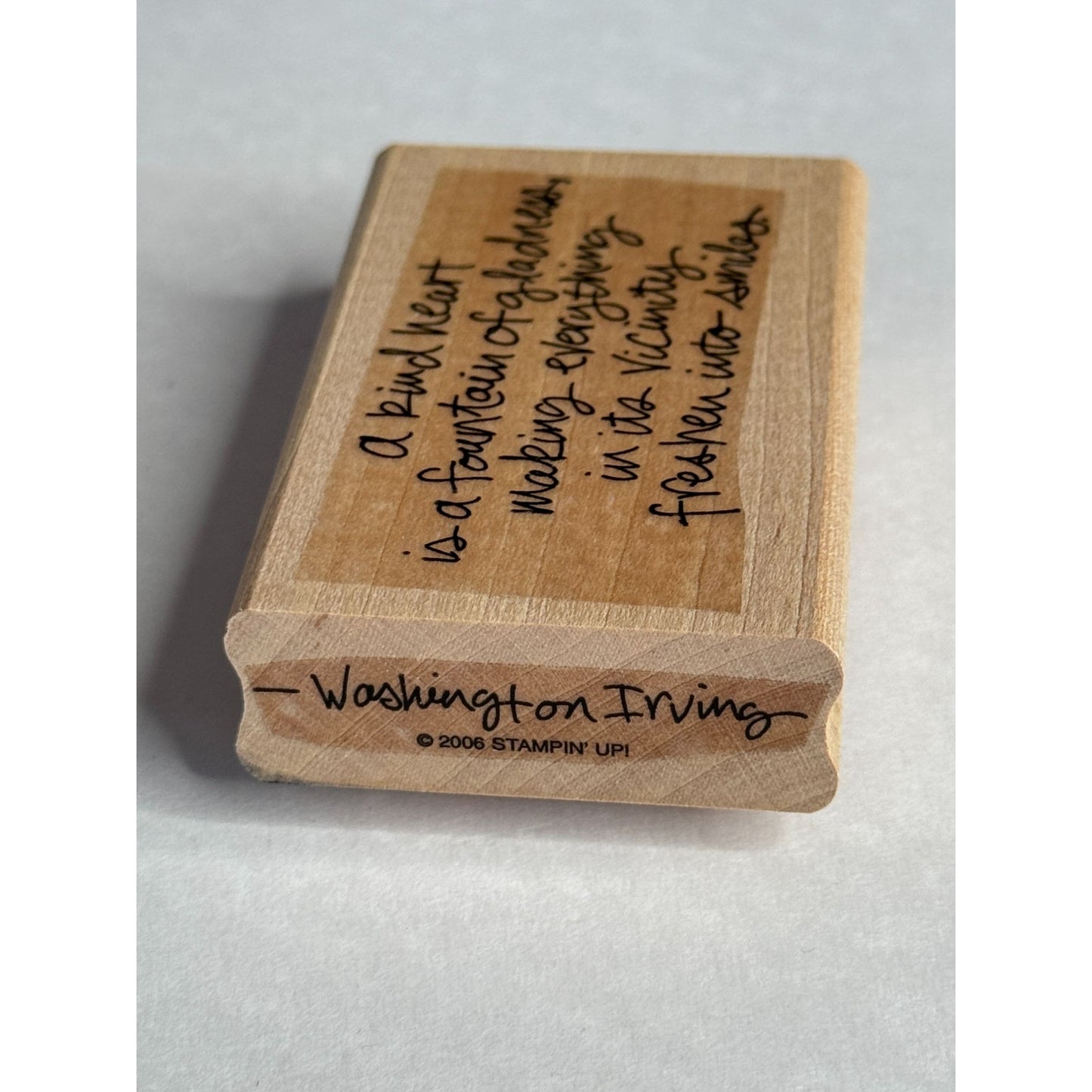 Stampin Up Rubber Stamp Washington Irving Kind Heart Friendship Quote Words