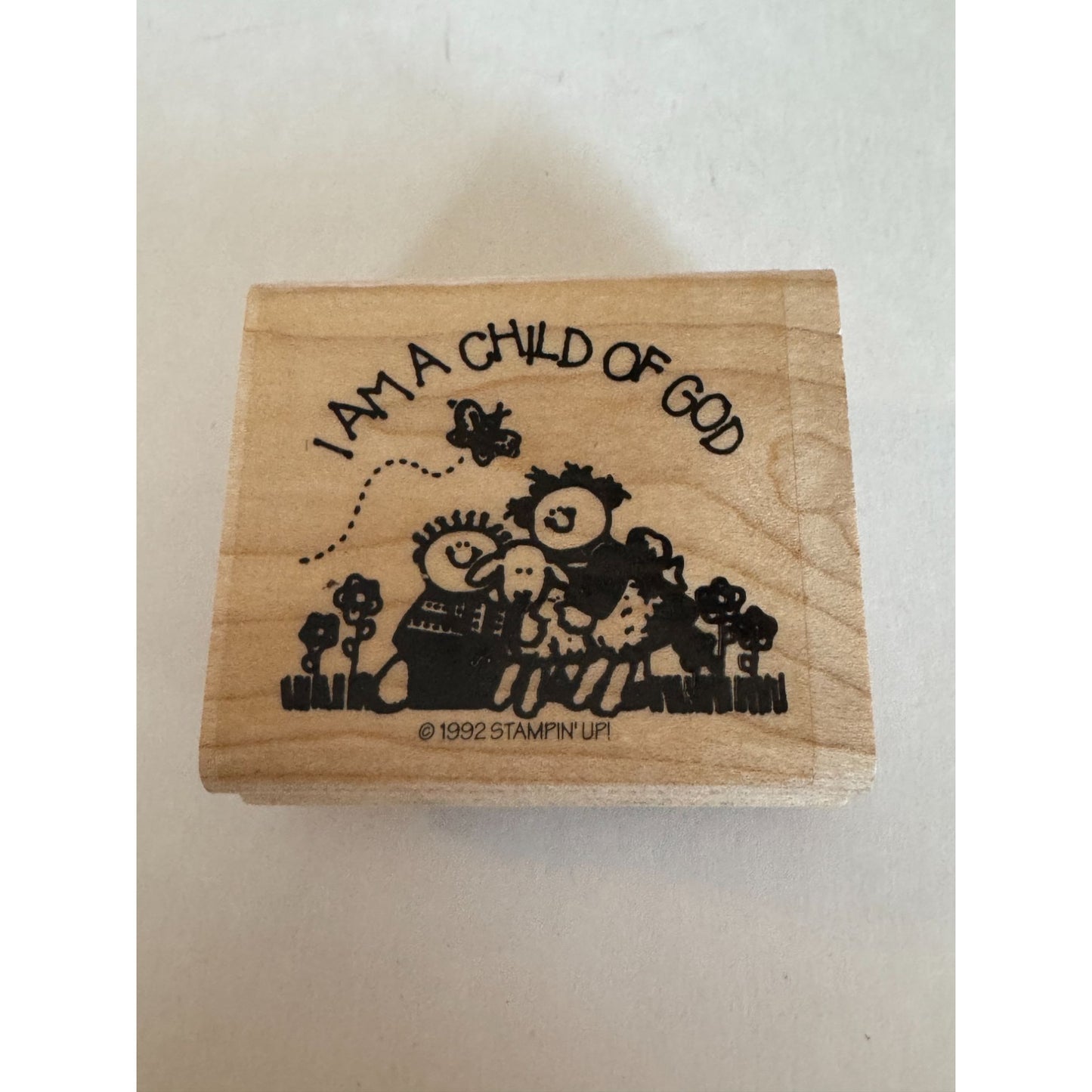 Stampin Up Rubber Stamp I Am A Child Of God Religious Christian Sentiment Craft