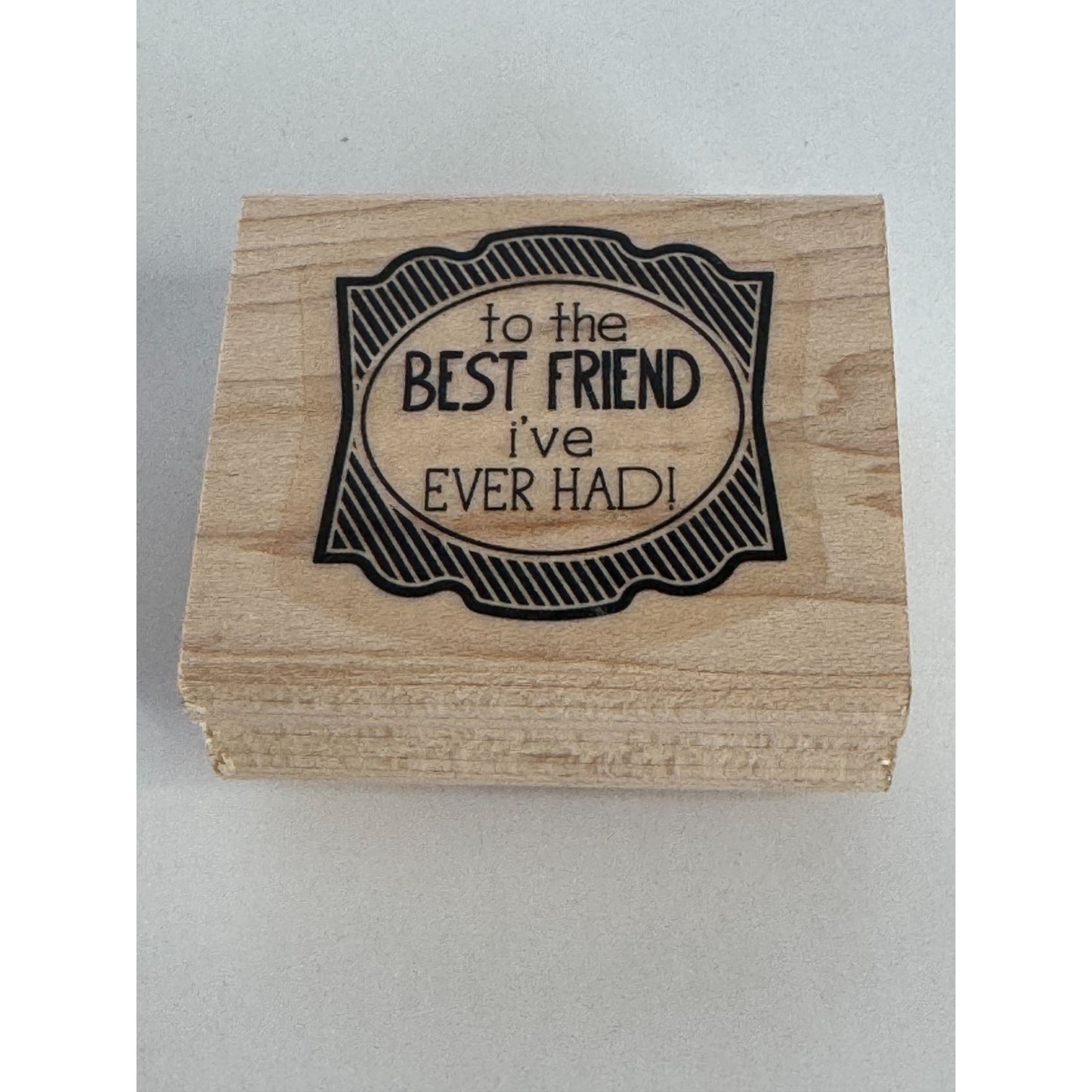 Stampin Up Rubber Stamp To the Best Friend Gift Tag Card Making Words Sentiment