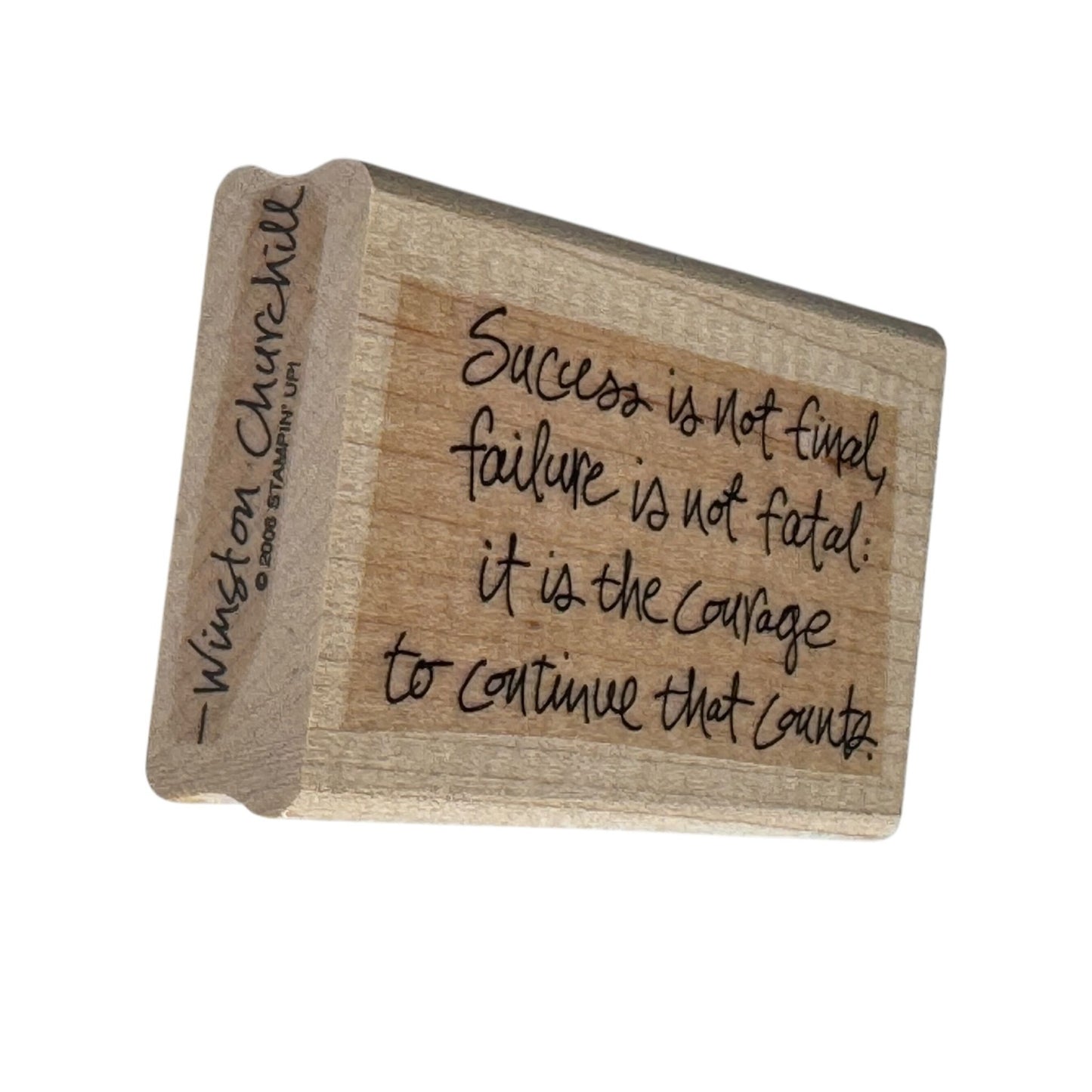 Stampin Up Rubber Stamp Winston Churchill Quote Success Failure Courage Counts