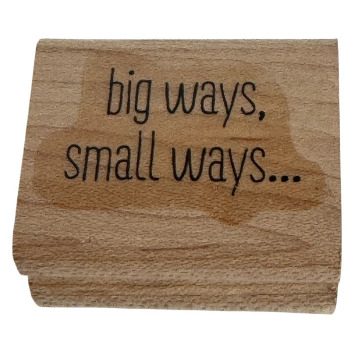 Stampin Up Wood Mounted Rubber Stamp Big Ways Small Ways Impact Card Making Word