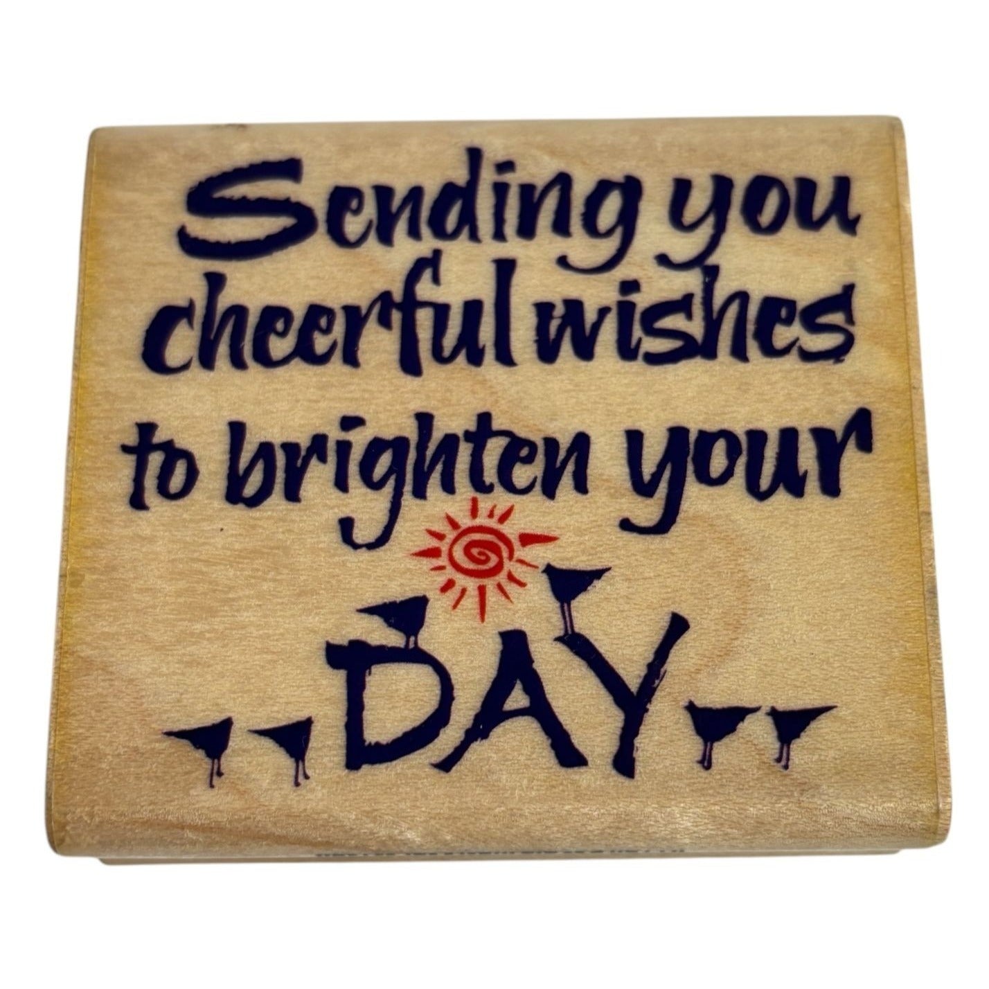 Inkadinkado Rubber Stamp Sending You Cheerful Wishes To Brighten Your Day Words