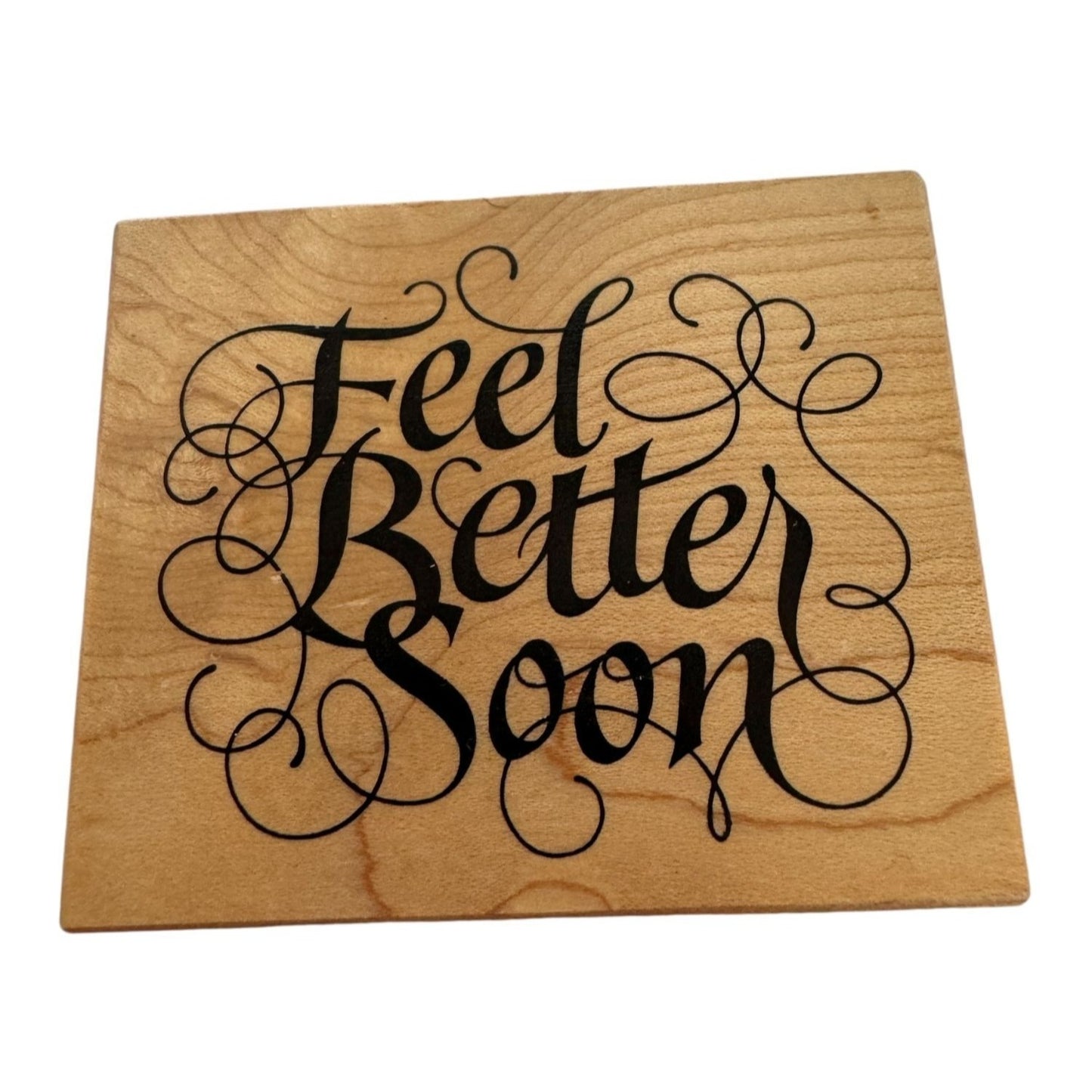 PSX Rubber Stamp Feel Better Soon Get Well Card Making Words Sentiment Friends